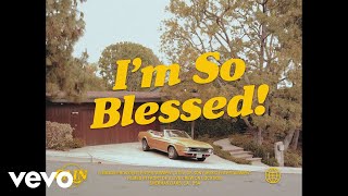 CAIN  Im So Blessed Official Music Video [upl. by Nnylsoj]