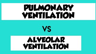 Pulmonary ventilation VS Alveolar ventilation [upl. by Nikolai]