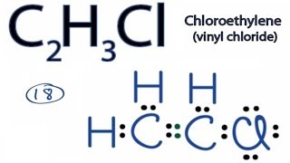 C2H3Cl Lewis Structure How to Draw the Lewis Structure for C2H3Cl [upl. by Ihtraa906]