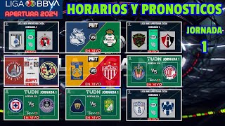 PREDICCIONES FECHAS y HORARIOS de la JORNADA 1 de la LIGA MX torneo APERTURA 2024 [upl. by Aratahc319]