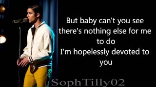 Glee  Hopelessly Devoted To You Lyrics [upl. by Elawalo]