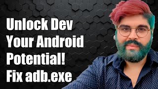 Unlock Your Android Development Potential Dont Miss Fixing Missing adbexe [upl. by Yblek]