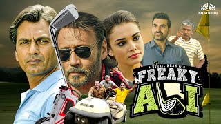 Freaky Ali Superhit HD Movie  Nawazuddin SiddiquiAmy Jackson  The Journey of Golf Player [upl. by Karlik]