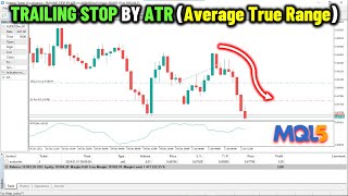 MQL5 Trailing Stop by ATR Average True Range in MQL5MT5 PART 516  Works On Any Type 📈✅  Best [upl. by Ycniuq]