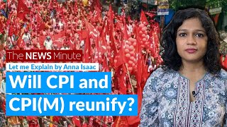 CPI wants to reunify with CPIM Could it lead to the revival of the Left  Let Me Explain [upl. by Crescin475]