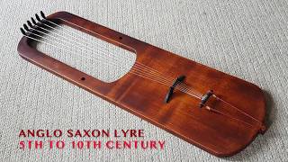 Standard Anglo Saxon lyre by Michael J King 2019 [upl. by Otrebireh516]