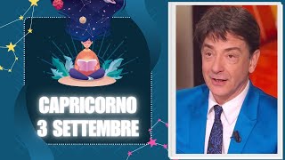 Capricorno ♑️ Loroscopo di Paolo Fox  3 Settembre 2024  Emozioni sì ma sotto controllo [upl. by Shotton125]