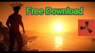 HOW TO GET Rust Multiplayer FREE download on PC TUTORIAL 2019 [upl. by Parsons721]