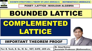 Complemented Lattice  Bounded Lattice  Complemented and Distributive Lattice Theorems  Lattice [upl. by Selemas]