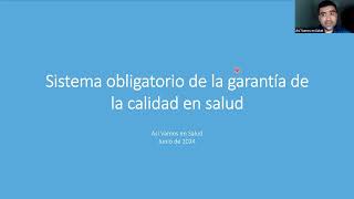 Sistema Obligatorio de la Garantía de la Calidad en Salud [upl. by Abas]