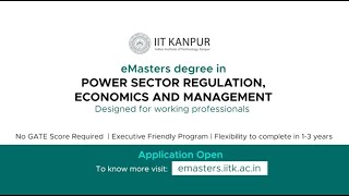 IIT Kanpur eMasters in Power Sector Regulation Economics and ManagementProgramme Intro [upl. by Ryan]