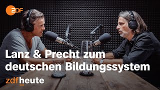 Podcast Lanz und Precht diskutieren über das deutsche Bildungssystem  Lanz und Precht [upl. by Dal426]