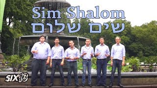 Six13  Sim Shalom [upl. by Aehtla]