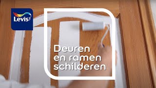 Deuren en ramen schilderen binnen doe het zelf  Levis letscolour [upl. by Cassondra]