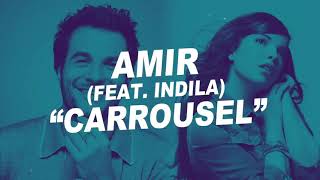 Amir amp Indila carrousel lyrics french musique [upl. by Goodill]