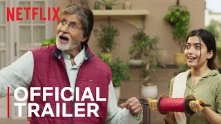 Goodbye  Official Trailer  Rashmika Mandanna Amitabh Bachchan Neena Gupta  Netflix India [upl. by Engis]