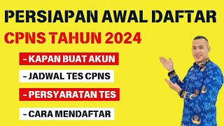 PENTING ‼️ PANDUAN TES CPNS 2024 [upl. by Llahsram95]