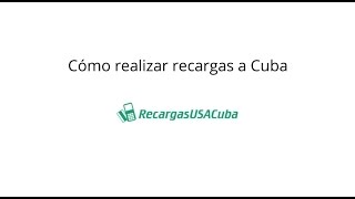 Cómo hacer recargas a Cuba en RecargasUSACubacom [upl. by Alaet]