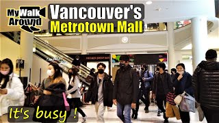 Vancouvers Metrotown Metropolis Mall walk Dec 2021 [upl. by Asilla]