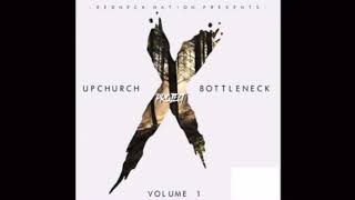 Upchurch Turn Up The Night Ft Bottleneck CLEAN [upl. by Norrabal]