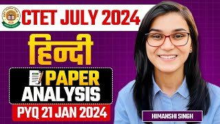 CTET July 2024  Hindi Pedagogy Previous Year Paper Analysis by Himanshi Singh [upl. by Jehiel]