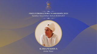 Karam Kriya  Free Introductory Workshop [upl. by Petronella470]