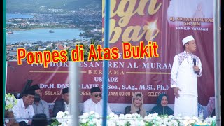 TABLIQH AKBAR BERSAMA USTAD DASAD LATIF  SPESIAL PERESMIAN PONDOK PESANTREN ALMURAAD LUWUK HD [upl. by Ellette]