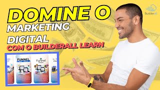 Builderall Learn Seu Melhor Destino para Dominar o Marketing Digital [upl. by Cassi821]