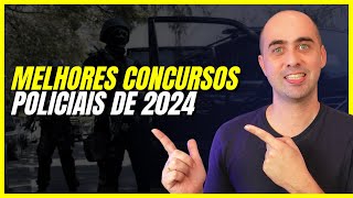 10 Melhores Concursos Policiais 2024 [upl. by Eralc]