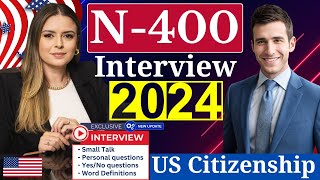 NEW Actual Case US Citizenship Interview 2024 Questions amp Answers Practice  N400 Naturalization [upl. by Asilat978]