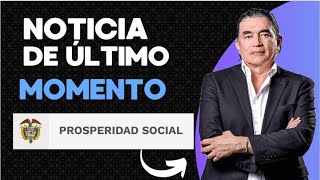 ‼️ NOTICIA DE ÚLTIMA HORA‼️ DIRECTOR De PROSPERIDAD SOCIAL INFORMA 😲✅ [upl. by Eneroc]