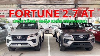 TOYOTA FORTUNER 27 MÁY XĂNG NHẬP KHẨU INDONESIA [upl. by Ruelu337]