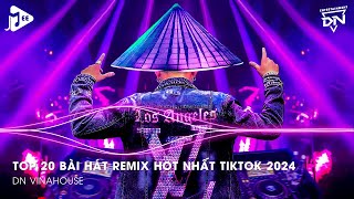 Nonstop 2024 TikTok  Nhạc Trend TikTok Remix 2024  Nonstop 2024 Vinahouse Bay Phòng Bass Cực Mạnh [upl. by Anora]