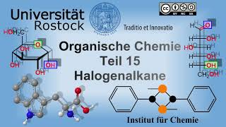 Organische Chemie Teil 15 Halogenalkane [upl. by Lezned]