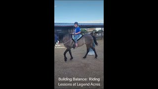 Building Balance  Riding Lessons at Legend Acres [upl. by Anos]