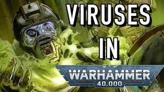 40 Facts amp Lore on Viruses in Warhammer 40K [upl. by Arlene]