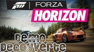 Forza horizon  Découverte Démo [upl. by Elfstan]