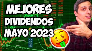 3 MEJORES ACCIONES DIVIDENDOS MAYO 2023 5 DIV [upl. by Vivyan254]