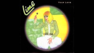 Lime  Your Love Radio Edit [upl. by Adar396]