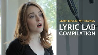 Learn English with Songs  English Music Compilation  Lyric Lab [upl. by Shari273]