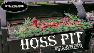 Outlaw BBQ Smokers© — Hoss Pit Trailer [upl. by Vizzone]