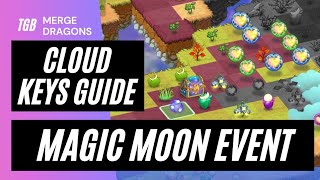 5 Min Cloud Keys Guide Merge Dragons Magic Moon Event ☆☆☆ [upl. by Elurd]