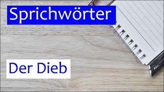 Sprichwörter zum Thema Dieb [upl. by Notlil]