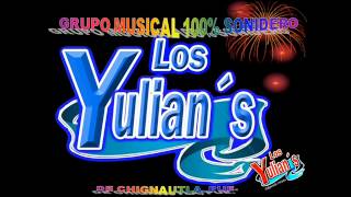 Los Yulians Mix cumbias [upl. by Laszlo798]