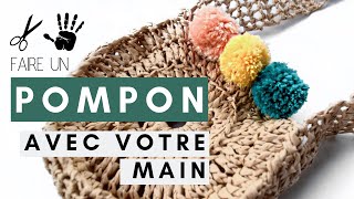 Comment créer un POMPON avec votre main tutoriel DIY facile et rapide [upl. by Lizabeth]