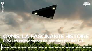 Les enlèvements de témoins par des extraterrestres  OVNIS la fascinante histoire 59 [upl. by Hibbs314]