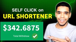 URL Shortener Self Click Unlimited Trick 🤑 Online Earning without investment  Earn 10 Per Day [upl. by Nimad]