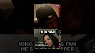 King Von Tells Fan Hes Not A Rapper [upl. by Ahsan23]