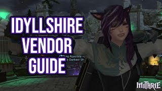 FFXIV 30 0725 Idyllshire Vendor Guide [upl. by Ahsad]