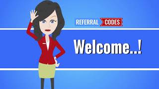 Welcome to Referral Codes [upl. by Nhabois]